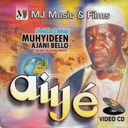 Muhyideen Bello - Aiye - Video CD - African Music Buy