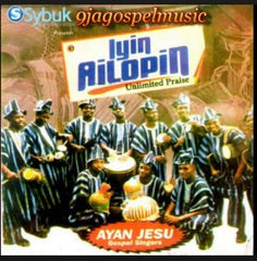 Ayan Jesu Gospel Singers - Iyin Ailopin - CD - African Music Buy